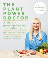 The Plant Power Doctor: A simple prescription for a healthier you (Includes delicious recipes to transform your health) (Paperback)