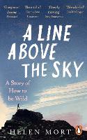 A Line Above the Sky: On Mountains and Motherhood (Paperback)