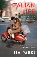 Italian Life: A Modern Fable of Loyalty and Betrayal (Paperback)