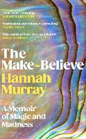 The Make-Believe (Hardback)