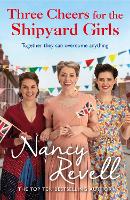 Three Cheers for the Shipyard Girls: The Shipyard Girls Series Book 12 (Paperback)