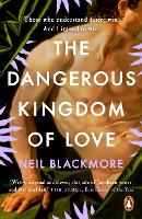 The Dangerous Kingdom of Love (Paperback)