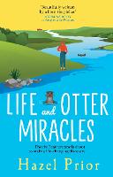 Life and Otter Miracles (Paperback)