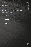 More-Than-Human Aesthetics: Ventures Beyond the Bifurcation of Nature - Dis-positions: Troubling Methods and Theory in STS (Hardback)