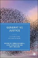 Generative Justice: Beyond Crime and Punishment (Hardback)