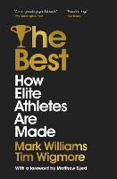 The Best: How Elite Athletes Are Made (Paperback)