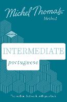 Intermediate Portuguese New Edition (Learn Portuguese with the Michel Thomas Method): Intermediate Portuguese Audio Course (CD-Audio)