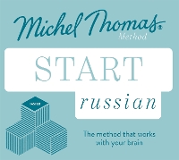 Start Russian New Edition (Learn Russian with the Michel Thomas Method): Beginner Russian Audio Taster Course (CD-Audio)