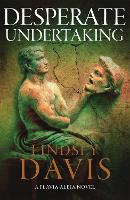 Desperate Undertaking - Flavia Albia (Paperback)