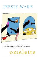 Omelette: Food, Love, Chaos and Other Conversations (Hardback)