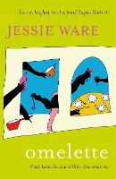 Omelette: Food, Love, Chaos and Other Conversations (Paperback)