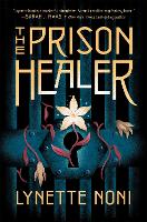 The Prison Healer - The Prison Healer (Hardback)