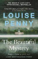 The Beautiful Mystery: (A Chief Inspector Gamache Mystery Book 8) - Chief Inspector Gamache (Paperback)