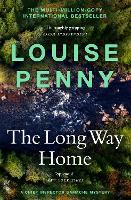 The Long Way Home: (A Chief Inspector Gamache Mystery Book 10) - Chief Inspector Gamache (Paperback)