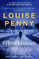 Glass Houses: (A Chief Inspector Gamache Mystery Book 13) - Chief Inspector Gamache (Paperback)