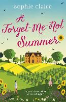 A Forget-Me-Not Summer: perfect feel-good romantic escapism! (Paperback)
