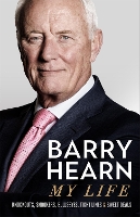 Barry Hearn: My Life