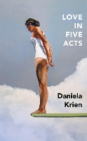 Love in Five Acts (Hardback)