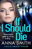 If I Should Die - Billie Carlson (Hardback)