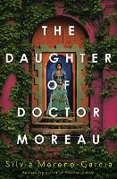 The Daughter of Doctor Moreau (Hardback)