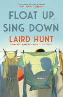 Float Up, Sing Down (Paperback)