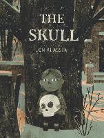 The Skull: A Tyrolean Folktale (Hardback)