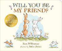 Will You Be My Friend? (Board book)