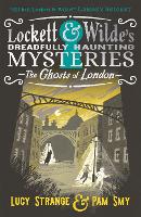 Lockett & Wilde: The Ghosts of London (Paperback)