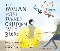The Woman Who Turned Children into Birds (Paperback)