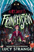 Frankenstein: A Quick Read - Walker Abridged Classics (Paperback)
