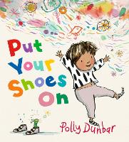 Put Your Shoes On (Hardback)