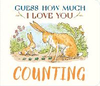 Guess How Much I Love You: Counting - Guess How Much I Love You (Board book)