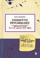 Cognitive Psychology: Revisiting the Classic Studies - Psychology: Revisiting the Classic Studies (Paperback)