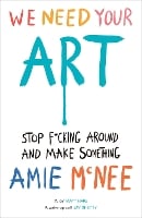 We Need Your Art