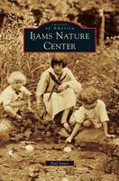 Ijams Nature Center (Hardback)