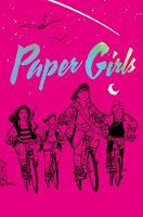 Paper Girls Deluxe Edition Volume 1 (Hardback)