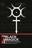 Black Magick: The First Book of Shadows (Hardback)