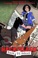 Hack/Slash Back To School: Back to School (Paperback)