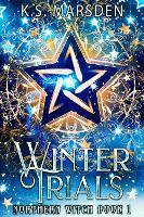 Winter Trials - Northern Witch 1 (Paperback)