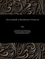 Clever Criminals: Or, Recollections of Botany Bay (Paperback)