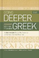Going Deeper with New Testament Greek