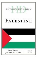 Historical Dictionary of Palestine - Historical Dictionaries of Asia, Oceania, and the Middle East (Hardback)