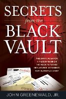 Secrets from the Black Vault