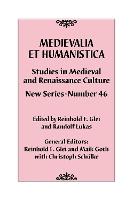 Medievalia et Humanistica, No. 46: Studies in Medieval and Renaissance Culture: New Series - Medievalia et Humanistica Series (Hardback)