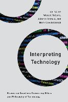 Interpreting Technology: Ricoeur on Questions Concerning Ethics and Philosophy of Technology - Philosophy, Technology and Society (Paperback)