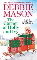 The Corner of Holly and Ivy: A feel-good Christmas romance (Paperback)