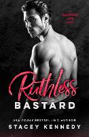 Ruthless Bastard (Paperback)