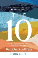 The 10 Study Guide – How to Live and Love in a World That Has Lost Its Way (Paperback)