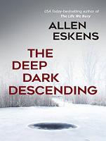 The Deep Dark Descending (CD-Audio)
