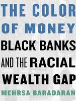 The Color of Money: Black Banks and the Racial Wealth Gap (CD-Audio)